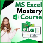 MS Excel Mastery Course
