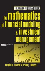 The Mathematics Of Financial Modeling And Investment Management