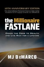The Millionaire Fastlane_ Crack the Code to Wealth and Live Rich for a Lifetime